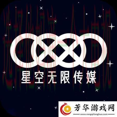 免费下载体验:星空娱乐APP安卓版魅力无限 免费下载体验:星空娱乐APP安卓版魅力无限